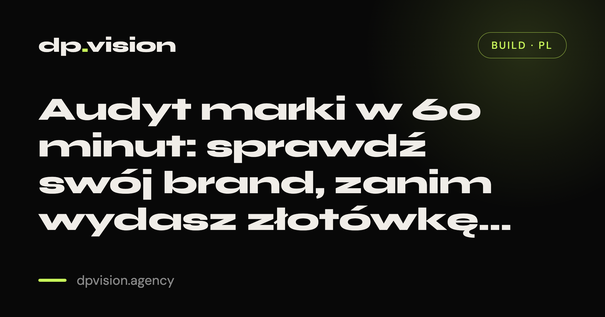 Audyt marki w 60 minut: sprawdź swój brand, zanim wydasz złotówkę na reklamy