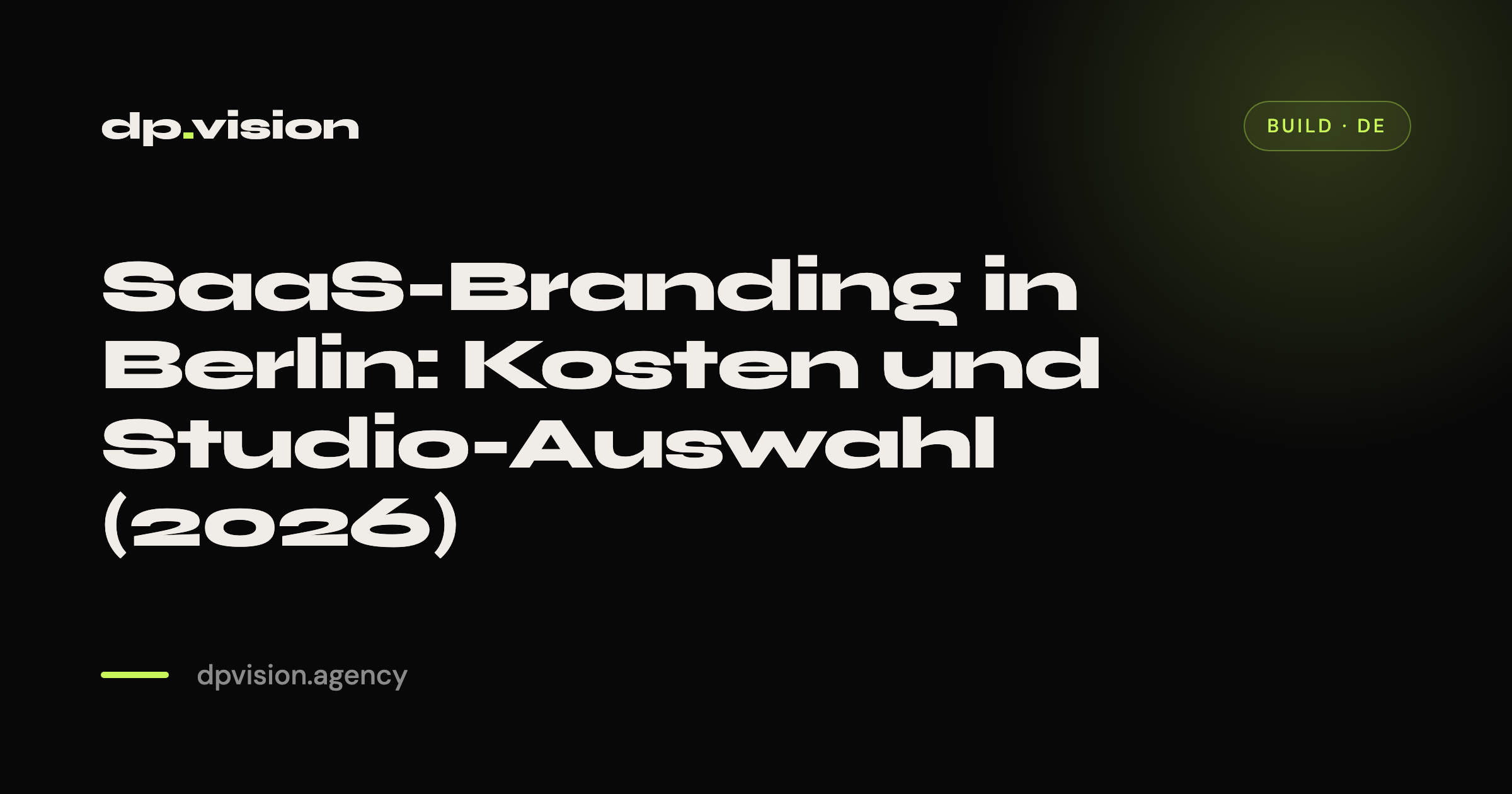 SaaS-Branding in Berlin: Kosten und Studio-Auswahl (2026)